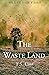 The Waste Land by T.S. Eliot