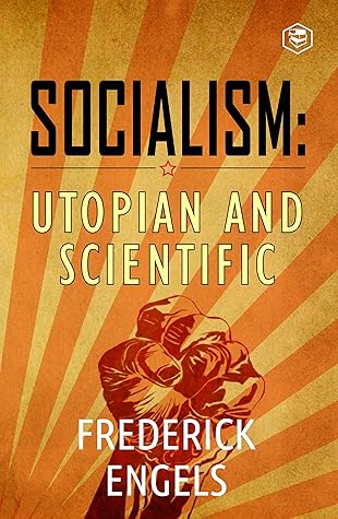 Socialism: Utopian and Scientific