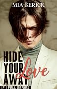 Hide Your Love Away