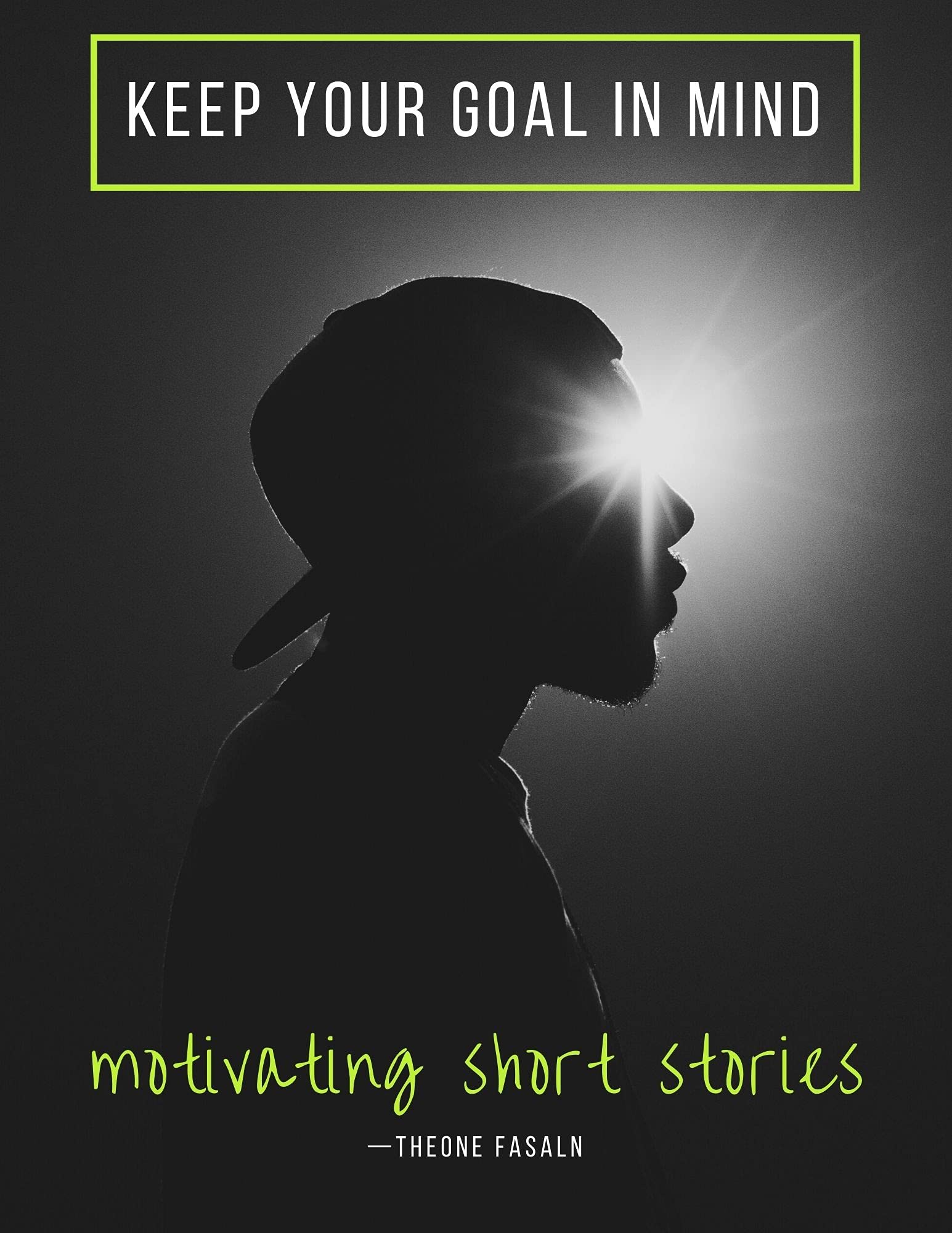 Motivating Short Stories : A collection of Inspiring Short Stories With Moral , Inspirational Stories For Students Adults And Teens (Kindle Edition)