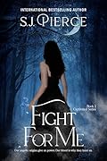 Fight for Me