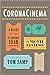CoronaCinema: A Diary of th...