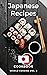 Japanese Recipes Cookbook by Cris Reyes