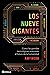 Los nueve gigantes: Cómo las grandes tecnológicas amenazan el futuro de la humanidad