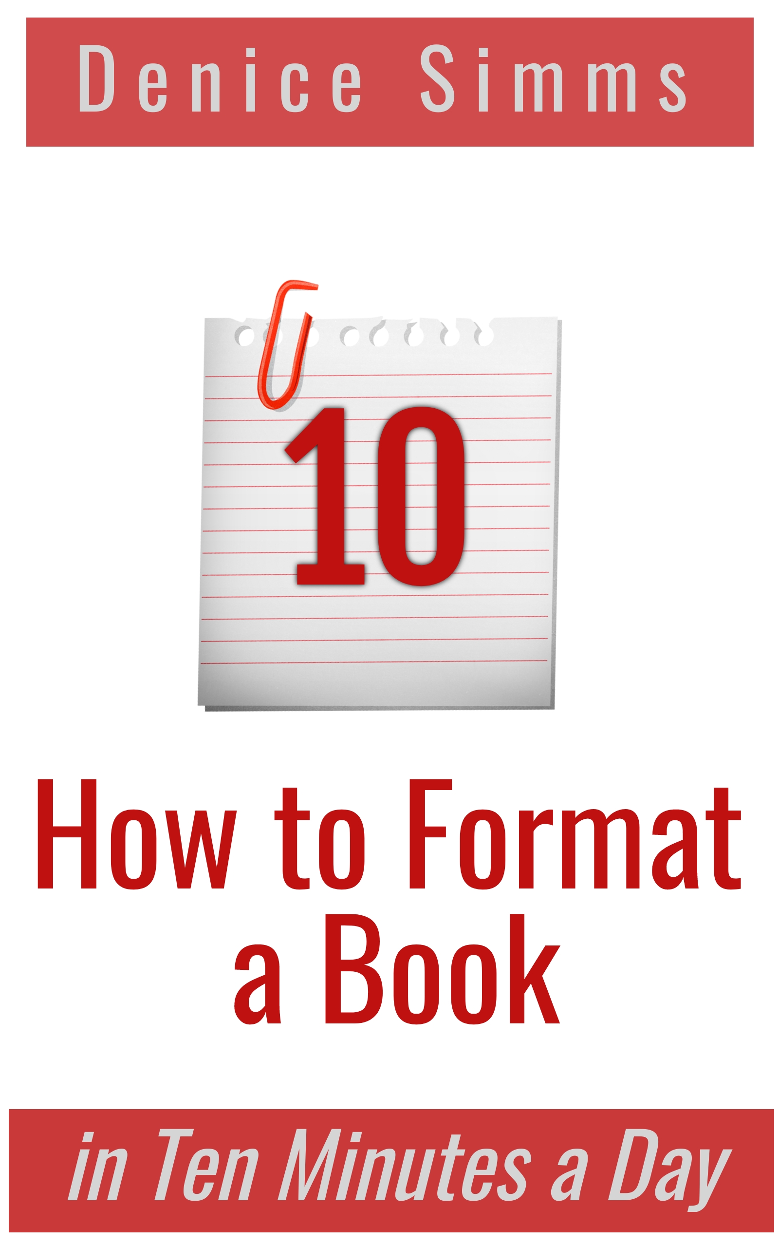 how to format a book in ten minutes a day