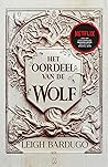 Het oordeel van de wolf by Leigh Bardugo Het oordeel van de wolf by Leigh Bardugo