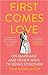First Comes Love