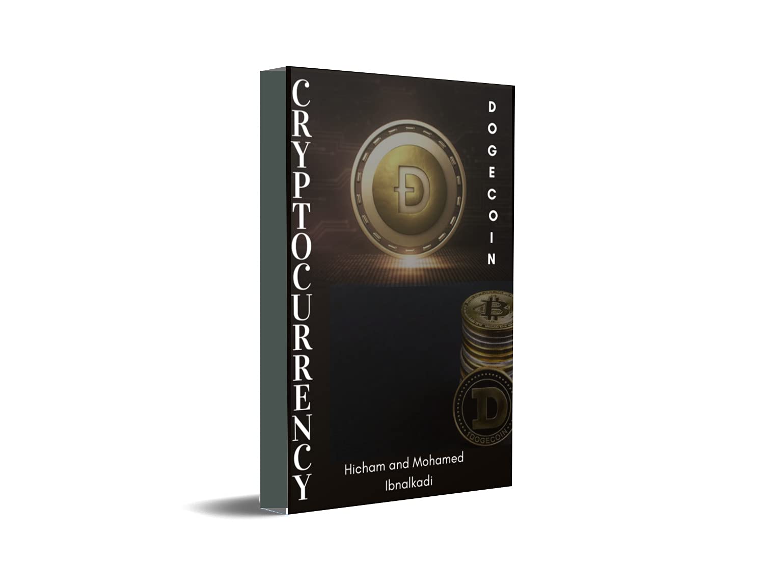 Cryptocurrency: Dogecoin (Zoohra Non Fiction series Book 8)