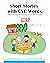 Short Stories with CVC Words (Book Three) by Denise Lamb