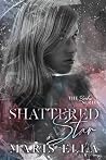 Shattered Star (The Broken, #2) Shattered Star (The Broken, #2)