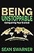 Being Unstoppable by Sean Swarner
