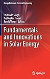 Fundamentals and Innovations in Solar Energy (Energy Systems in Electrical Engineering)