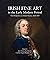 Irish Fine Art in the Early Modern Period: New Perspectives on Artistic Practice, 1620-1820