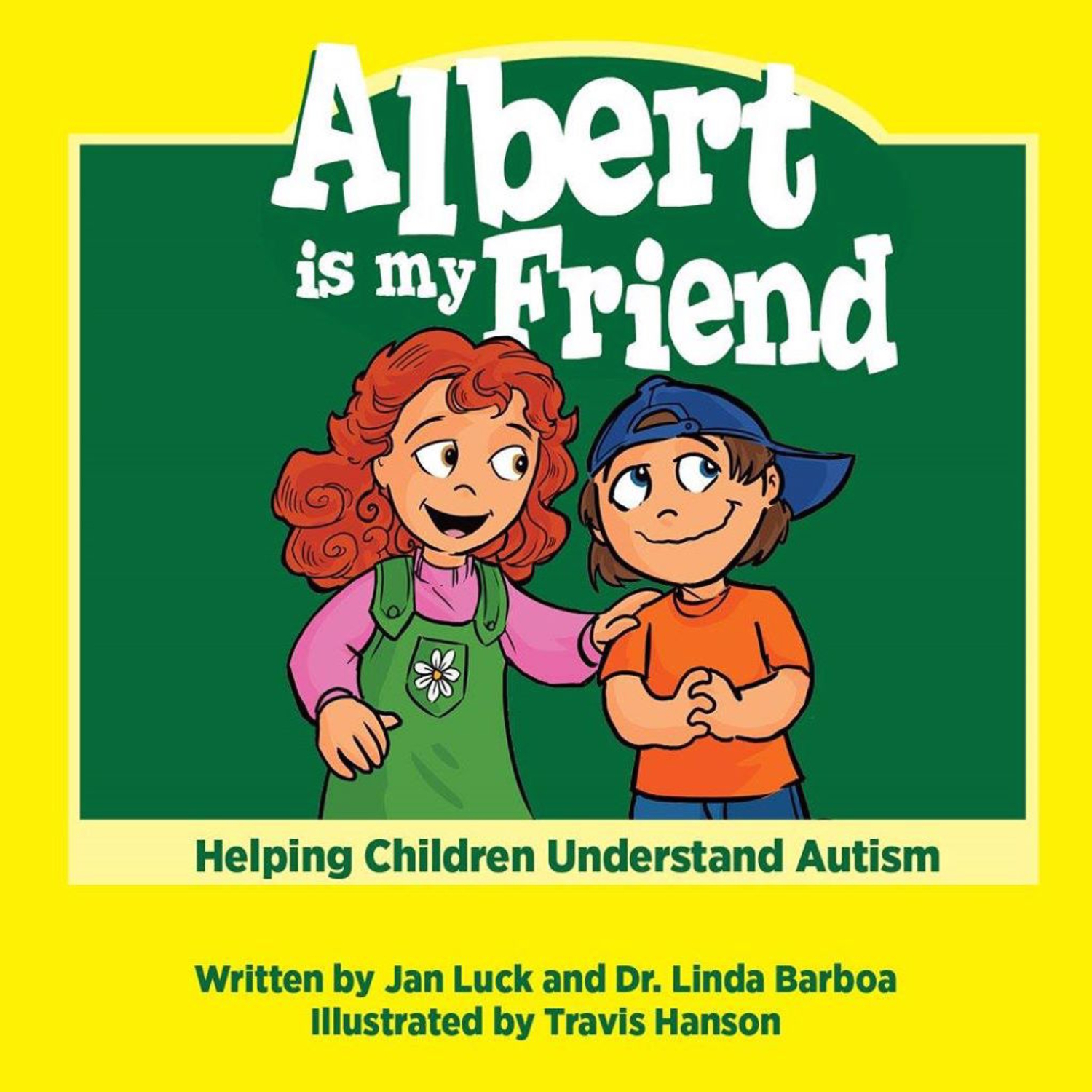 Albert is My Friend: Helping Children Understand Autism