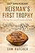 Heisman's First Trophy: The Game that Launched Football in the South