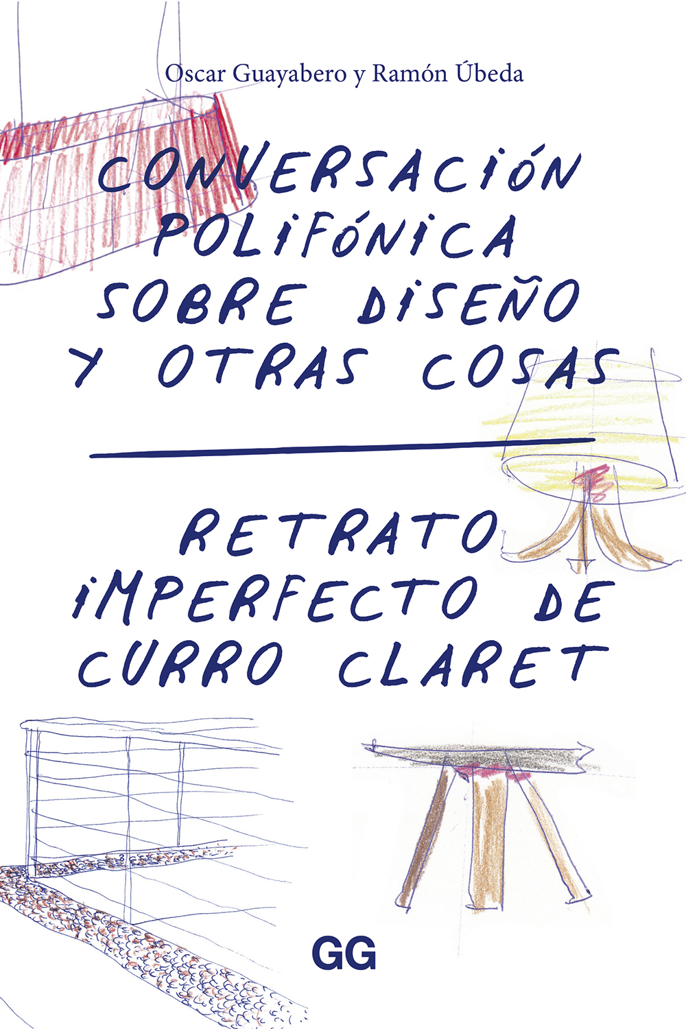 Conversación polifónica sobre diseño y otras cosas. Retrato imperfecto de Curro Claret