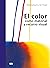 El color como material y re...