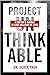 Project Unthinkable: A Doctor's Gamble to Save Millions of Lives