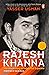 Rajesh Khanna : The Fallen Superstar