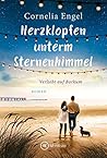 Herzklopfen unterm Sternenhimmel by Cornelia Engel Herzklopfen unterm Sternenhimmel by Cornelia Engel