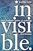 Invisible by Jacqueline Leckie