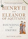Henry II and Eleanor of Aquitaine by Matthew  Lewis