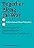 Together Along the Way: Conversations Inspired by the Directory for Catechesis