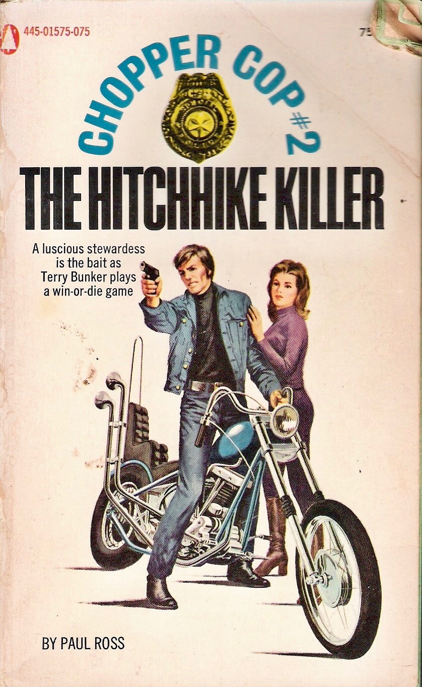 The Hitchhike Killer (Chopper Cop, #2)