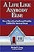 A Life Like Anybody Else: How a Man with an Intellectual Disability Fulfilled His American Dream