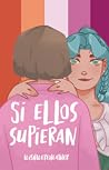 Si ellos supieran