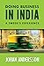 Doing Business in India  by Johan Andersson