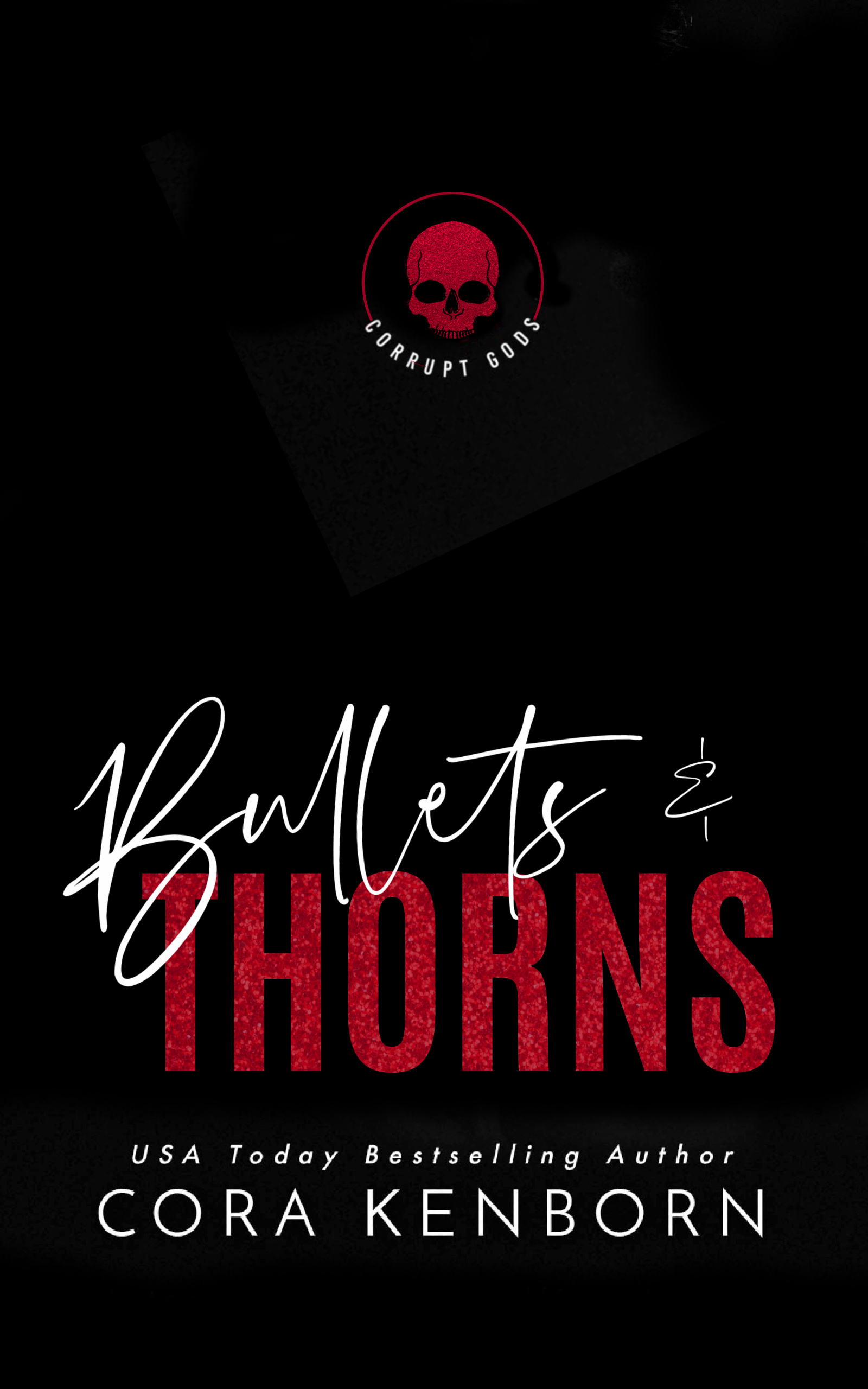 Bullets and Thorns (Unknown Binding)