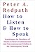 How to Listen & How to Spea...
