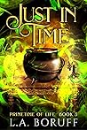 Just in Time (Primetime of Life #3) Just in Time (Primetime of Life #3)