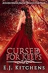 Cursed for Keeps:...