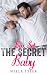 The Secret Baby Romance Series