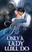 Only a Lady Will Do (To Marry a Rogue, #5)