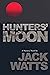 Hunters' Moon: A Mystery No...