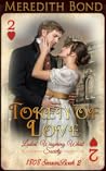 A Token of Love by Meredith Bond