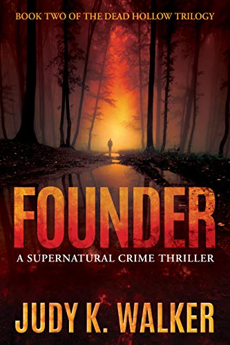 Founder (Dead Hollow, #2)