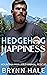 Hedgehog Happiness (Mountai...