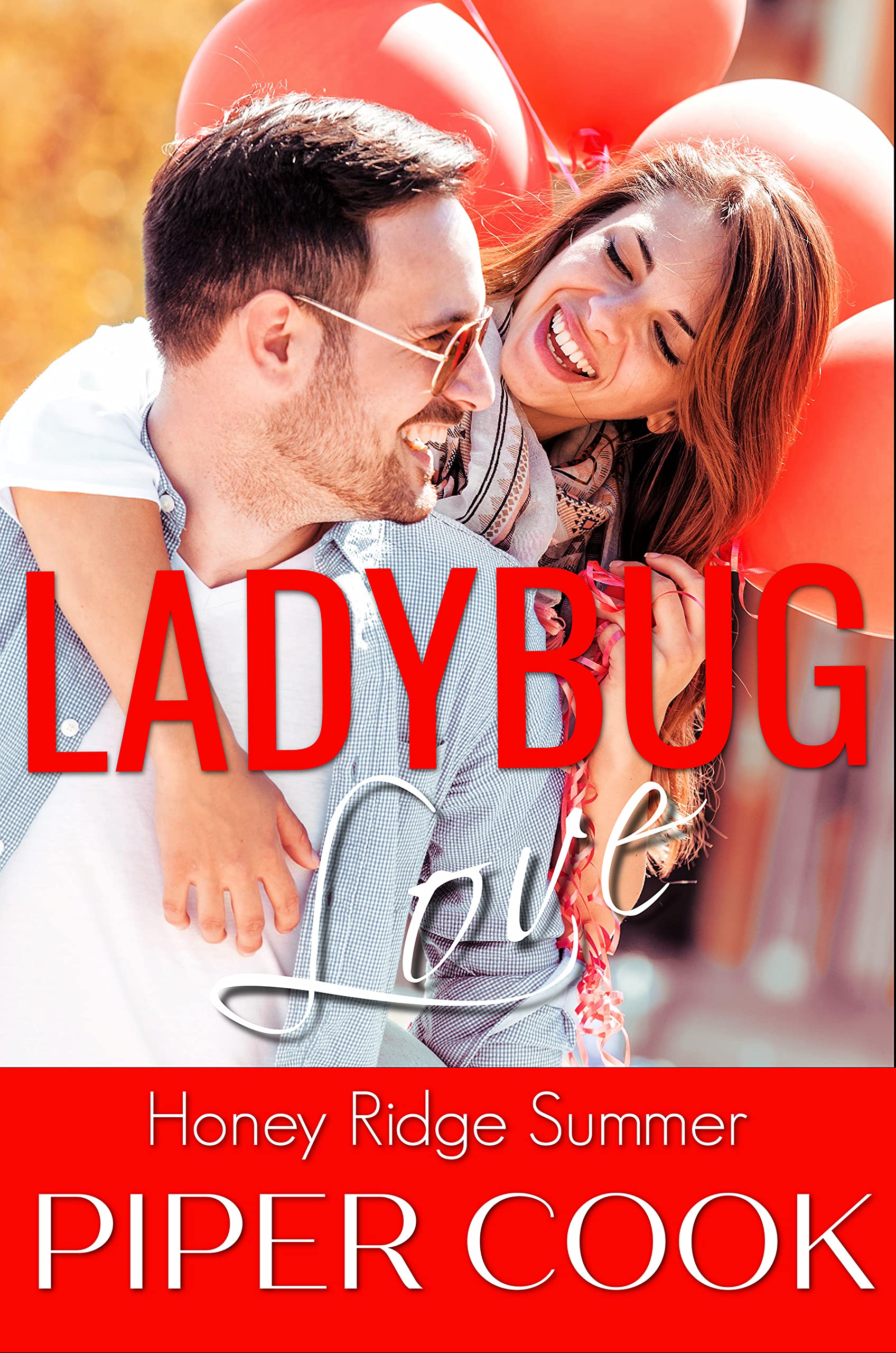 Ladybug Love (Honey Ridge Summer, #5)