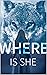 Where is she