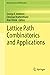Lattice Path Combinatorics and Applications (Developments in Mathematics, 58)