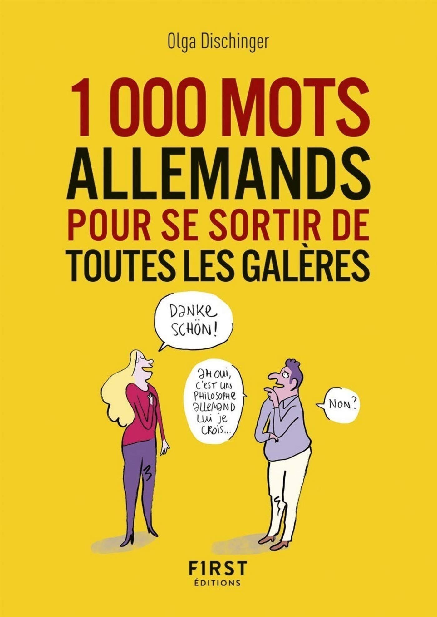 Petit livre - 1000 mots allemands pour se sortir de toutes les galères (Le petit livre de) (French Edition)