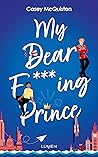 My Dear F***ing P...