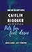 Caitlin Riddler: All I want...