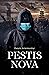 Pestis Nova
