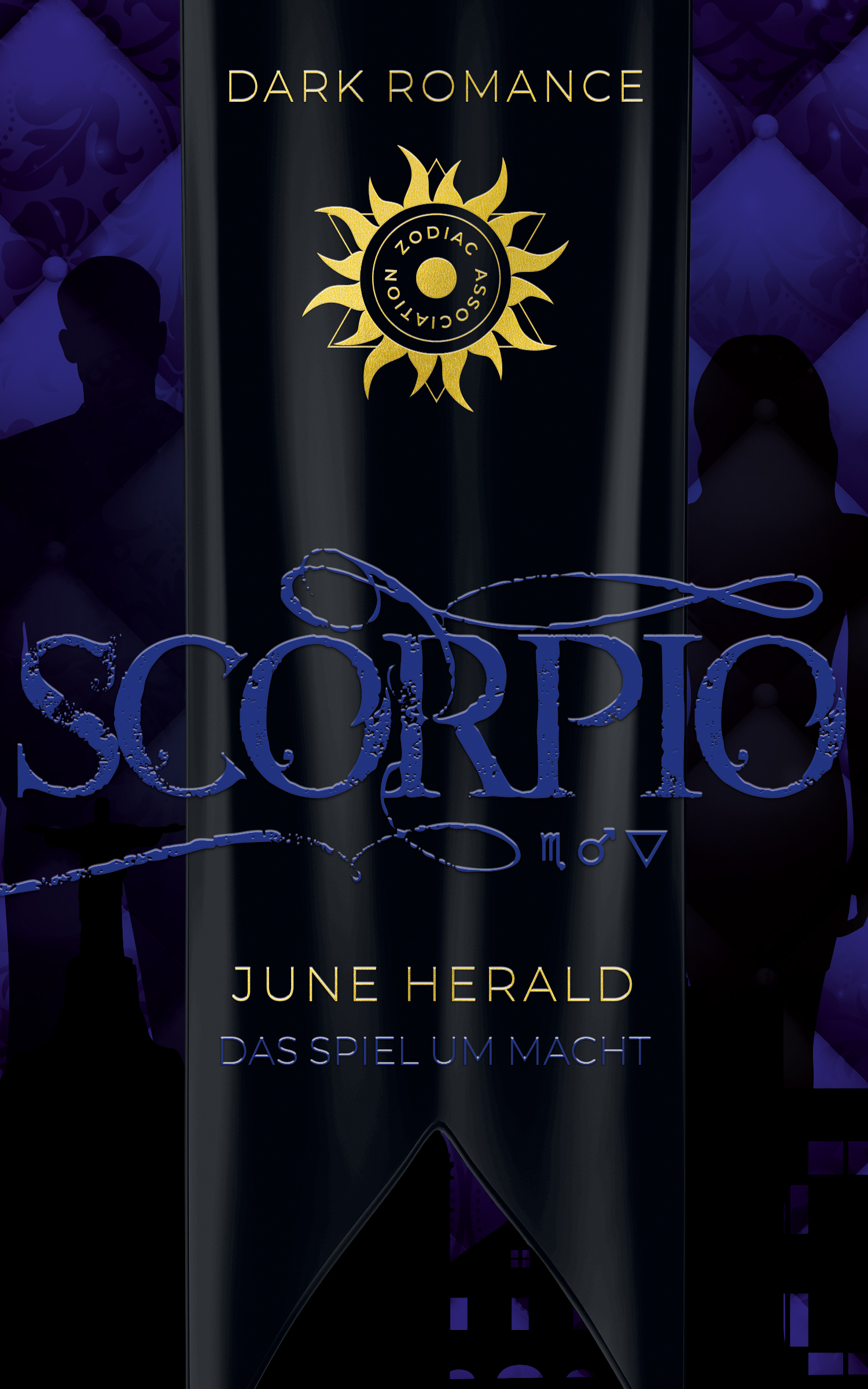 Scorpio: Das Spiel um Macht (Zodiac Association 5)