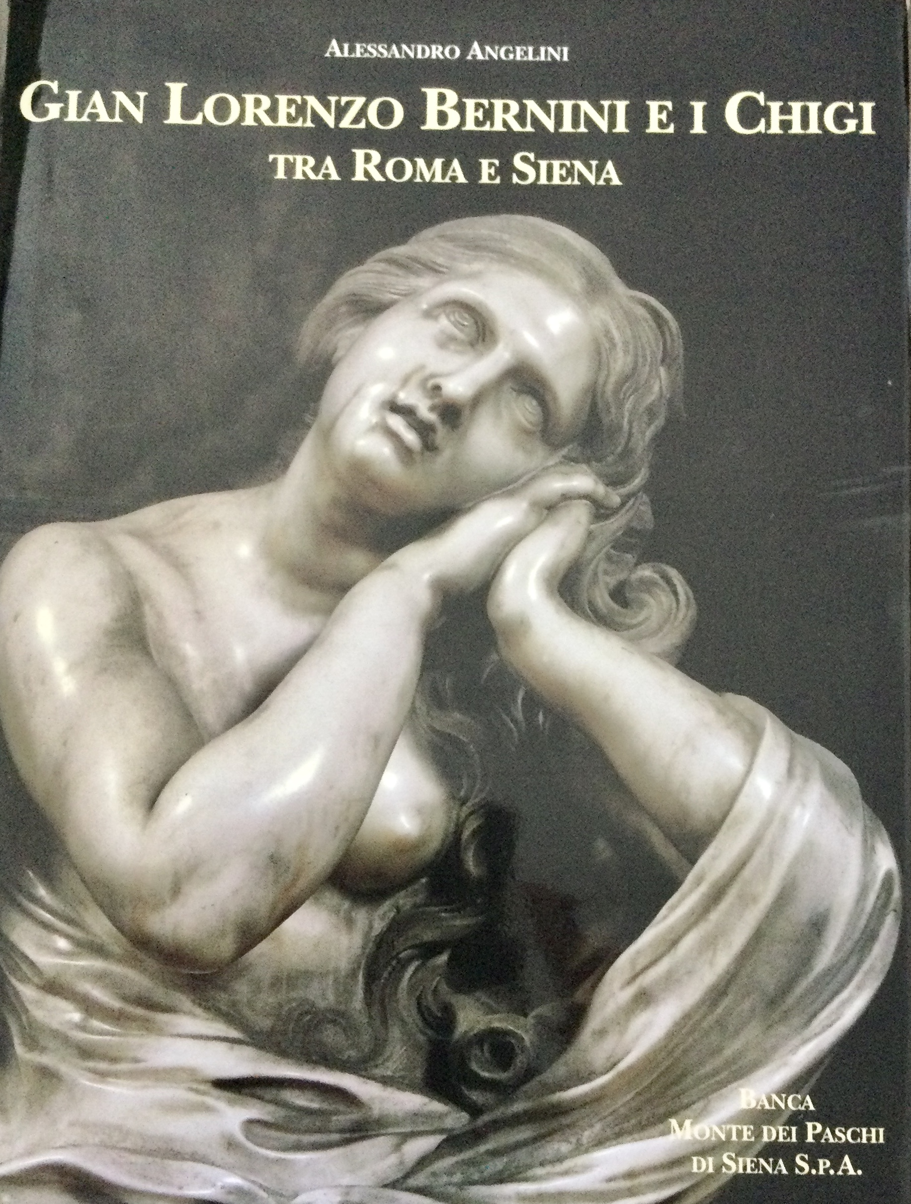 Gian Lorenzo Bernini e i Chigi: Tra Roma e Siena (Hardcover)